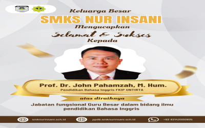 Selamat Dan Sukses Kepada Prof. Dr. John Pahamzah, M.Hum.