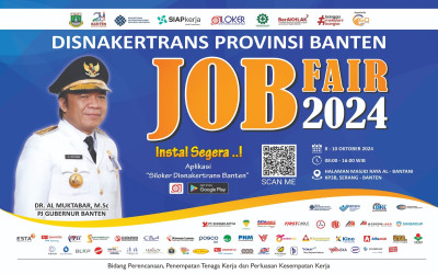 Disnaker Prov. Banten akan mengadakan JOB FAIR 2024